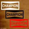 Champion Cut Vinyl Stickers